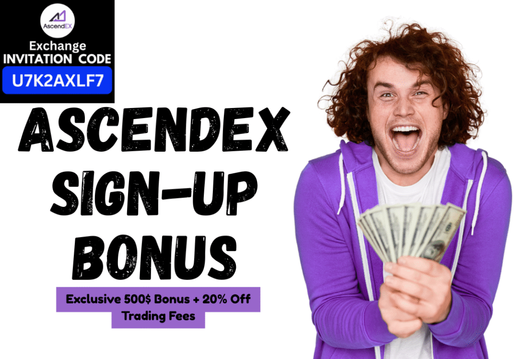 AscendEX Sign-Up Bonus